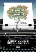 First Cousin Once Removed (2012) Poster #1 Thumbnail