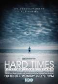 Hard Times: Lost on Long Island (2012) Poster #1 Thumbnail