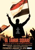 In Tahrir Square: 18 Days of Egypt's Unfinished Revolution (2012) Poster #1 Thumbnail