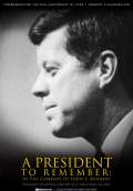 A President to Remember: In the Company of John F. Kennedy (2011) Poster #1 Thumbnail