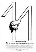 11 Minutes (2016) Poster #1 Thumbnail