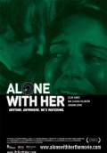 Alone With Her (2006) Poster #1 Thumbnail