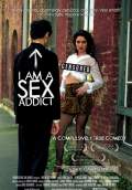 I Am a Sex Addict (2006) Poster #1 Thumbnail