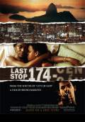 Last Stop 174 (2009) Poster #1 Thumbnail