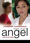 Mark of an Angel (2008) Poster #1 Thumbnail