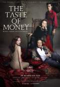 The Taste of Money (2012) Poster #1 Thumbnail