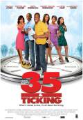 35 and Ticking (2011) Poster #1 Thumbnail