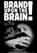 Brand Upon the Brain! A Remembrance in 12 Chapters (2006) Poster #1 Thumbnail