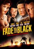 Fade to Black (2007) Poster #1 Thumbnail