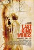 Last Kind Words (2012) Poster #1 Thumbnail