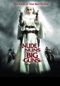 Nude Nuns with Big Guns (2010) Poster #2 Thumbnail