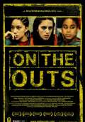On the Outs (2006) Poster #1 Thumbnail