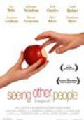Seeing Other People (2004) Poster #1 Thumbnail