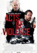 Acts of Violence (2018) Poster #1 Thumbnail