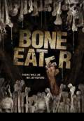 Bone Eater (2007) Poster #1 Thumbnail