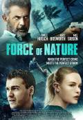 Force of Nature (2020) Poster #1 Thumbnail