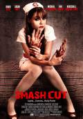 Smash Cut (2009) Poster #1 Thumbnail