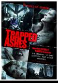 Trapped Ashes (2008) Poster #1 Thumbnail