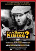 Who Is Harry Nilsson (And Why Is Everybody Talkin' About Him)? (2010) Poster #2 Thumbnail