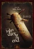 John Dies at the End (2012) Poster #2 Thumbnail