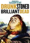 Drunk Stoned Brilliant Dead: The Story of the National Lampoon (2015) Poster #1 Thumbnail