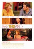 Take This Waltz (2012) Poster #1 Thumbnail