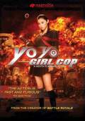 Yo-Yo Girl Cop (2006) Poster #1 Thumbnail
