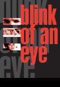 Blink of an Eye (1999) Poster #1 Thumbnail