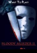 Bloody Murder II (2003) Poster #1 Thumbnail