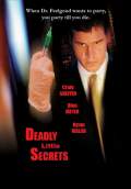Deadly Little Secrets (2001) Poster #1 Thumbnail