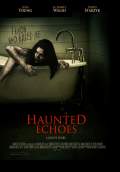 Haunted Echoes (2010) Poster #1 Thumbnail