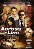 Across the Line: The Exodus of Charlie Wright (2011) Poster #1 Thumbnail