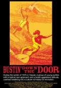 Bustin' Down The Door (2009) Poster #2 Thumbnail