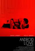 Android Love (2010) Poster #1 Thumbnail
