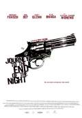 Journey to the End of the Night (2007) Poster #1 Thumbnail