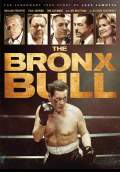 The Bronx Bull (2017) Poster #1 Thumbnail