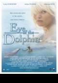 Eye of the Dolphin (2007) Poster #1 Thumbnail
