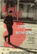 Sex, Death and Bowling (2015) Poster #1 Thumbnail