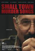 Small Town Murder Songs (2011) Poster #2 Thumbnail