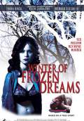Winter of Frozen Dreams (2009) Poster #1 Thumbnail