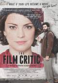 The Film Critic (2015) Poster #1 Thumbnail