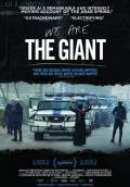 We Are the Giant (2014) Poster #1 Thumbnail