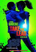 Take the Lead (2006) Poster #1 Thumbnail