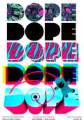 Dope (2015) Poster #1 Thumbnail