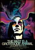The Past is a Grotesque Animal (2014) Poster #1 Thumbnail