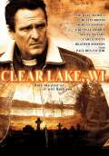 Clear Lake, WI (2010) Poster #1 Thumbnail