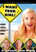 I Want Your Girl (2010) Poster #1 Thumbnail