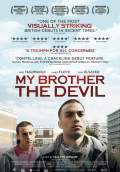 My Brother the Devil (2013) Poster #1 Thumbnail