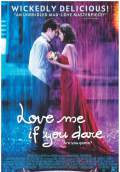 Love Me If You Dare (2004) Poster #1 Thumbnail