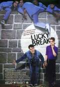 Lucky Break (2002) Poster #1 Thumbnail